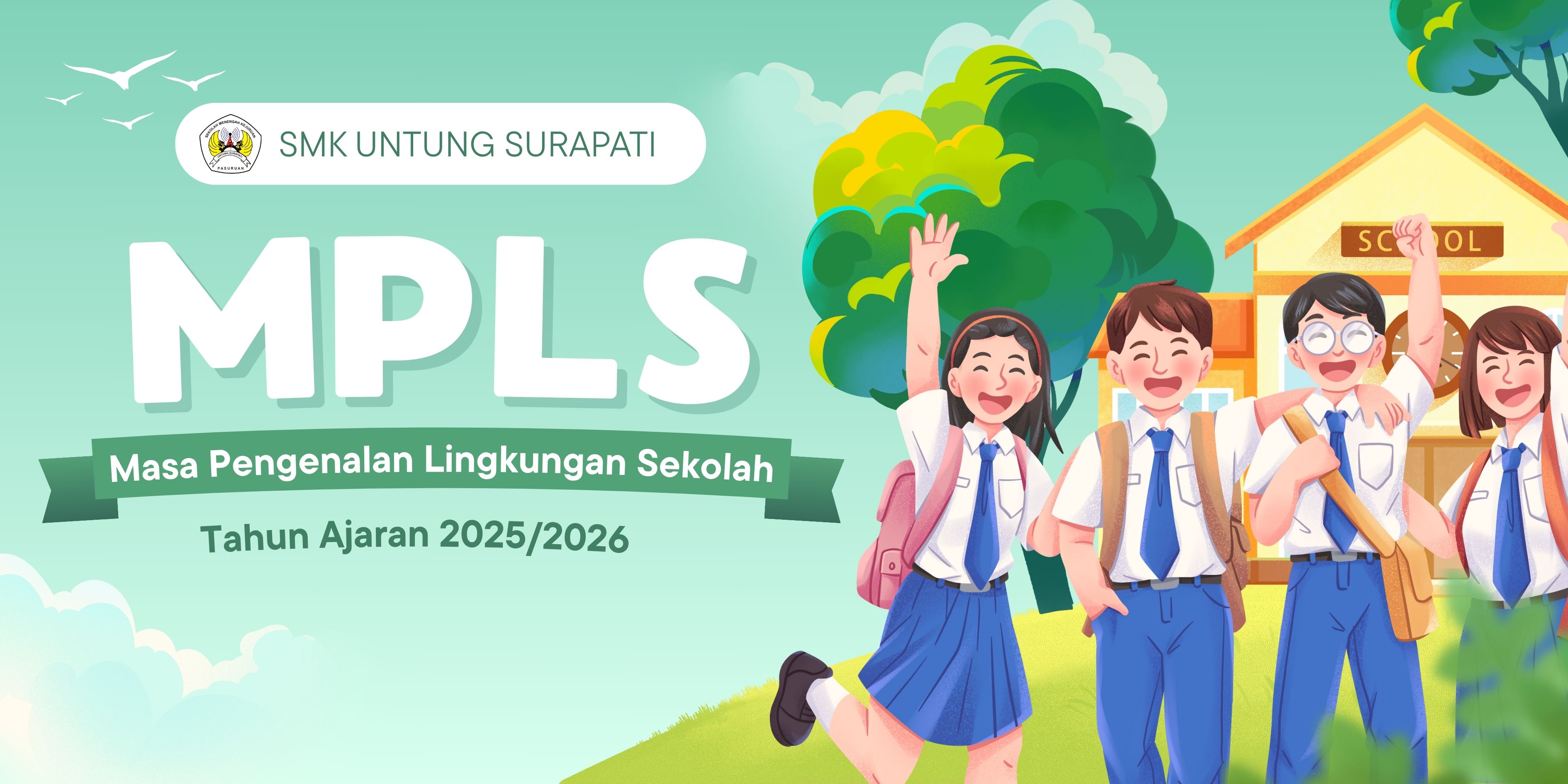 Kegiatan MPLS Peserta Didik Baru SMK Untung Surapati Tahun Pelajaran 2025/2026