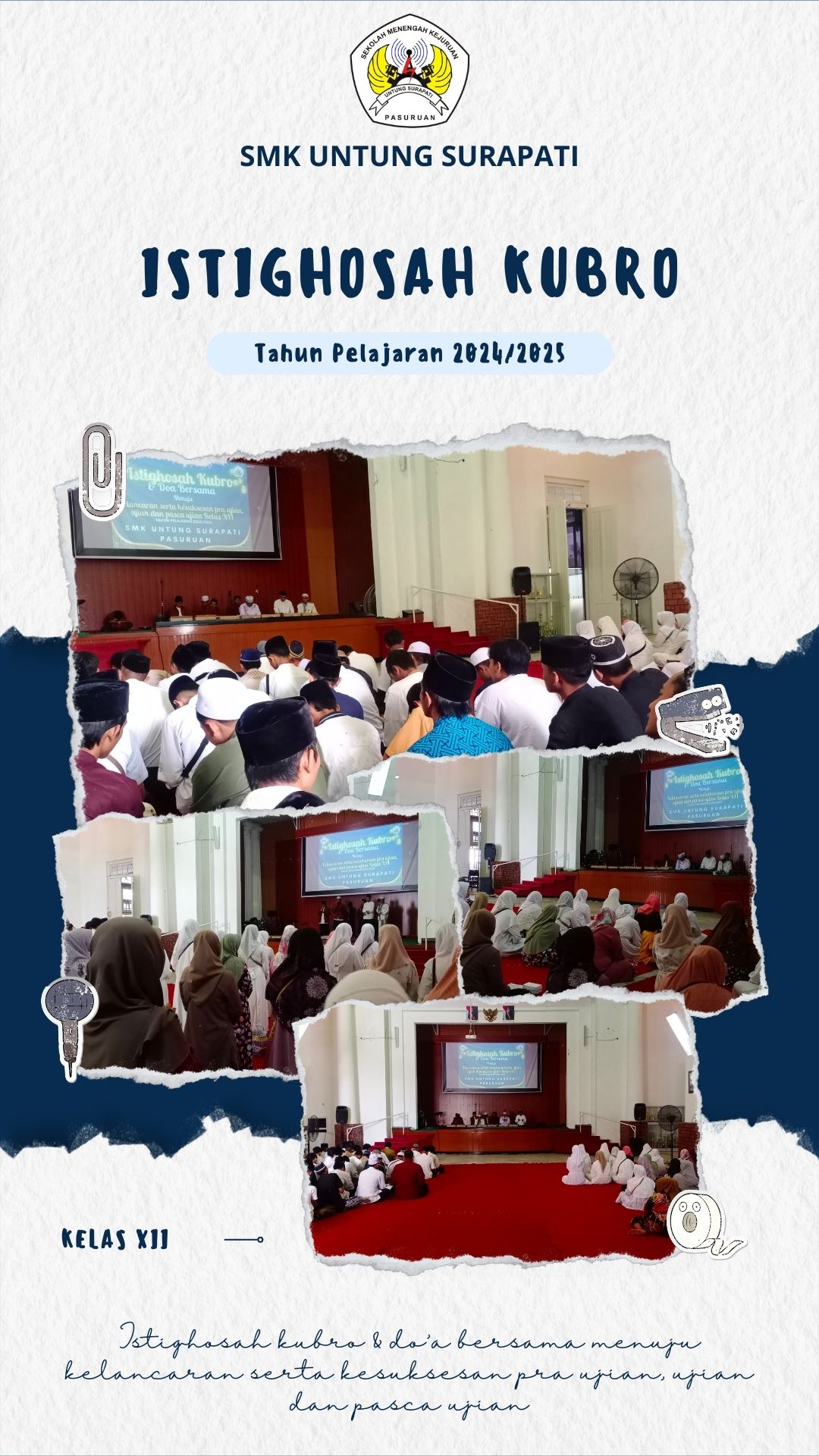 Istighotsah Sebagai Sarana Muhasabah Dan Doa Bersama Kelas XII SMK Untung Surapati