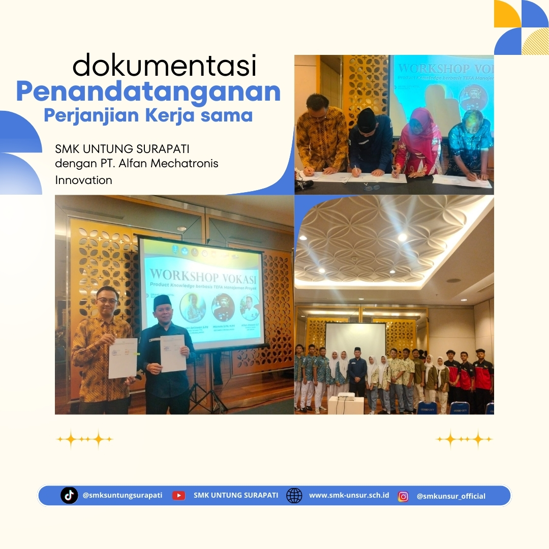 SMK Untung Surapati Bergandengan Tangan dengan PT. Alfan Mechatronis Innovation