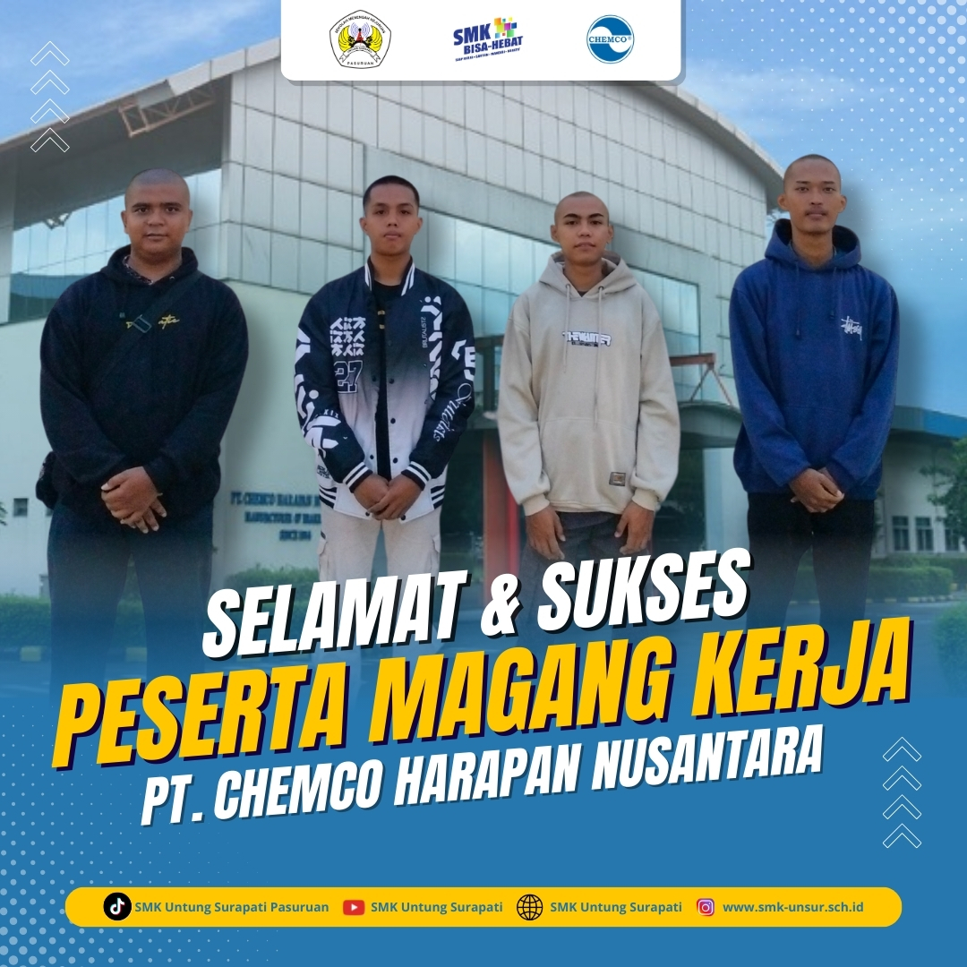 MAGANG KERJA DI PT. CHEMCO HARAPAN NUSANTARA